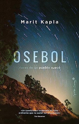 Osebol: Voces de un pueblo sueco (Ensayo) von Capitán Swing