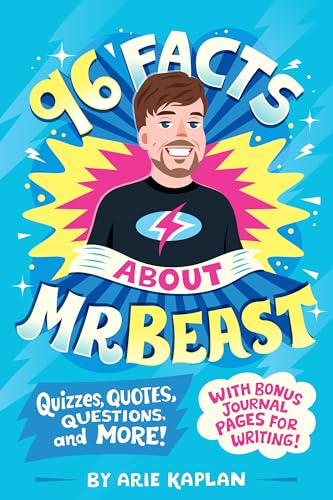 96 Facts About MrBeast: Quizzes, Quotes, Questions, and More! With Bonus Journal Pages for Writing! von Grosset & Dunlap