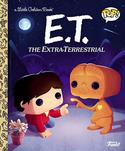E.T. the Extra-Terrestrial (Funko Pop!) (Little Golden Book) von Golden Books