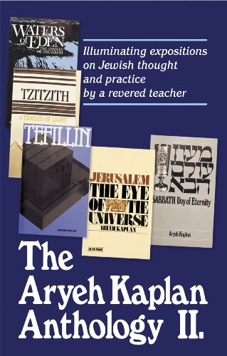 The Aryeh Kaplan Anthology (Aryah Kaplan Anthology)