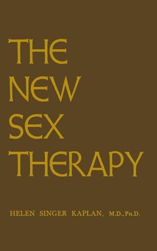 New Sex Therapy: Active Treatment Of Sexual Dysfunctions von Routledge