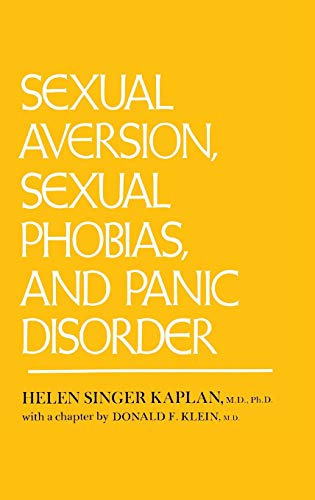 Sexual Aversion And Sexual Phobias And Panic Disorders von Routledge