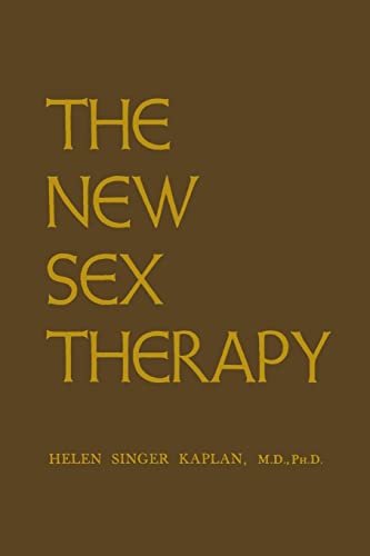 The New Sex Therapy: Active Treatment Of Sexual Dysfunctions