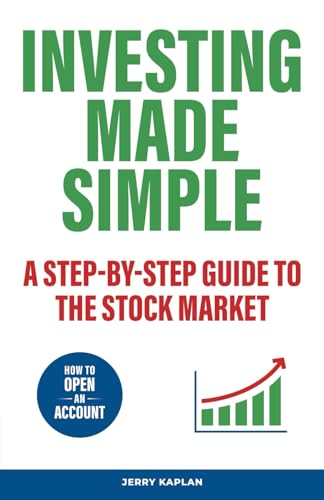 Investing Made Simple: A Step-by-Step Guide to the Stock Market von Independently published