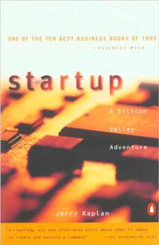 Startup: A Silicon Valley Adventure