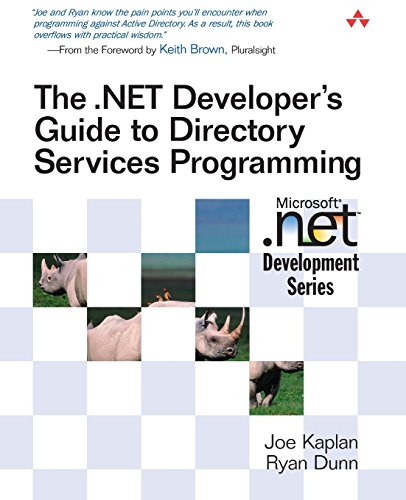 The .NET Developer's Guide to Directory Services Programming (MICROSOFT .NET DEVELOPMENT SERIES) von Addison-Wesley Professional