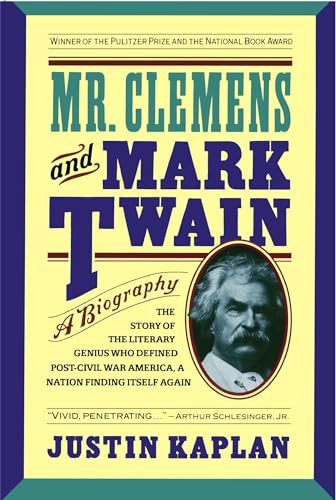 Mr. Clemens and Mark Twain: A Biography von Simon & Schuster