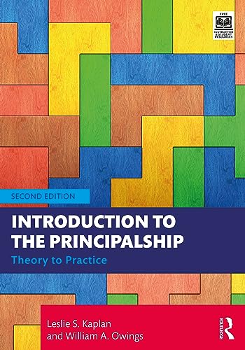 Introduction to the Principalship: Theory to Practice von Routledge