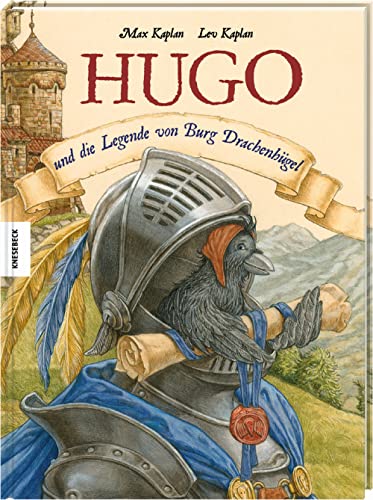Hugo und die Legende von Burg Drachenhügel: Vorlesebuch für Kinder ab 4 Jahren von Knesebeck