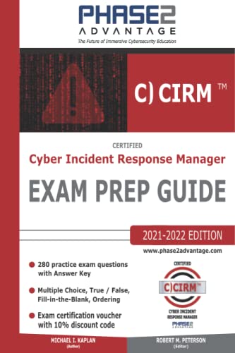 Certified Cyber Incident Response Manager: Exam Prep Guide
