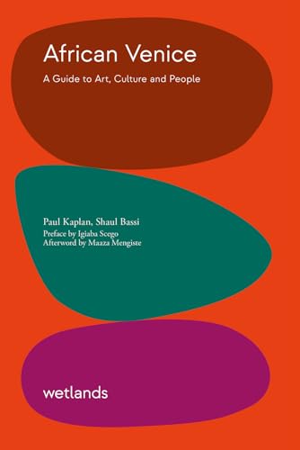 African Venice. A guide to art, culture and people (Fondamenta)