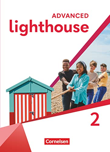 Lighthouse - Advanced Edition - Band 2: 6. Schuljahr: Schulbuch - Festeinband