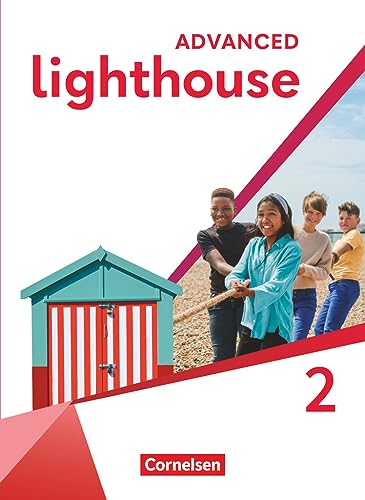 Lighthouse - Advanced Edition - Band 2: 6. Schuljahr: Schulbuch - Kartoniert von Cornelsen Verlag