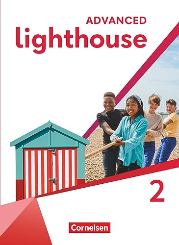 Lighthouse - Advanced Edition - Band 2: 6. Schuljahr: Schulbuch - Kartoniert Lighthouse - Advanced Edition - Band 2: 6. Schuljahr: Schulbuch - Kartoniert