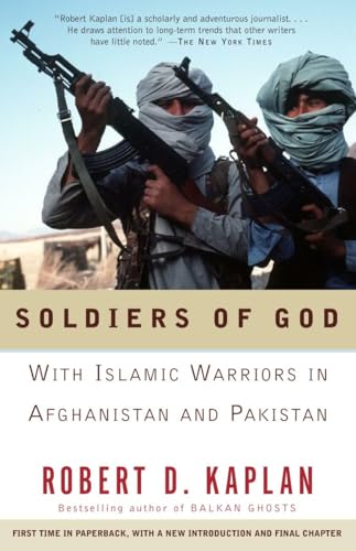 Soldiers of God: With Islamic Warriors in Afghanistan and Pakistan (Vintage Departures) von Vintage