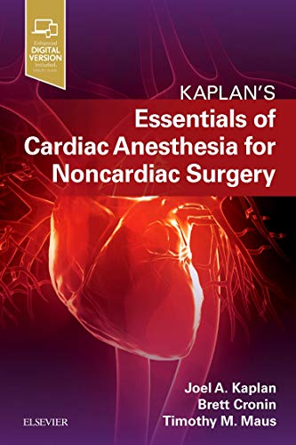 Essentials of Cardiac Anesthesia for Noncardiac Surgery: A Companion to Kaplan's Cardiac Anesthesia von Elsevier