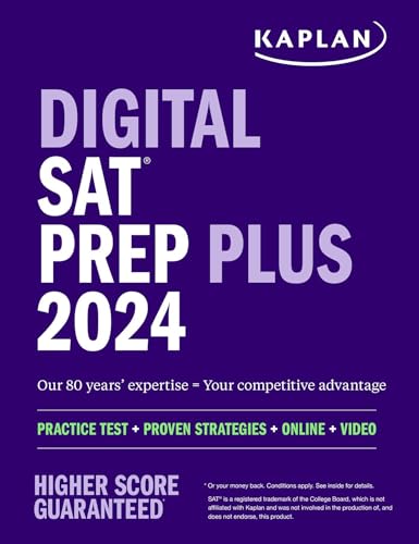 Digital SAT Prep Plus 2024: Includes 1 Realistic Full Length Practice Test, 700+ Practice Questions (Kaplan Test Prep) von Kaplan Test Prep