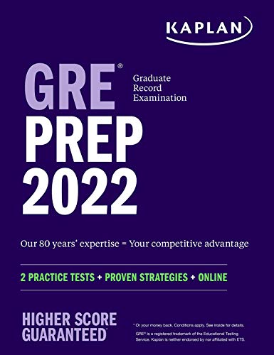 GRE Prep 2022: 2 Practice Tests + Proven Strategies + Online (Kaplan Test Prep) von Kaplan
