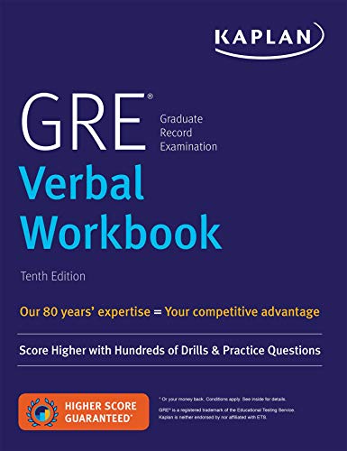 GRE Verbal Workbook: Score Higher with Hundreds of Drills & Practice Questions (Kaplan Test Prep) von Kaplan Publishing