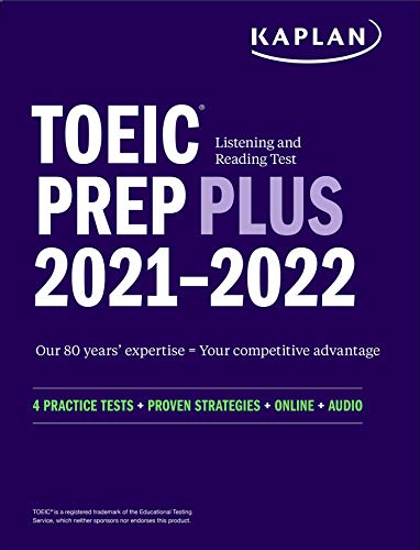 TOEIC Listening and Reading Test Prep Plus: Second Edition (Kaplan Test Prep) von Kaplan