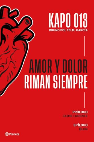 Amor y dolor riman siempre (No Ficción) von Editorial Planeta