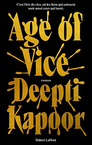 Age of Vice von ROBERT LAFFONT