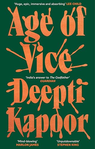 Age of Vice: 'The story is unputdownable . . . This is how it's done when it's done exactly right' Stephen King Age of Vice: 'The story is unputdownable . . . This is how it's done when it's done exactly right' Stephen King