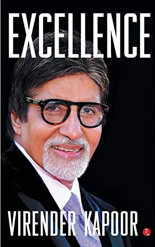 EXCELLENCE: The Amitabh Bachchan Way von Rupa Publications India