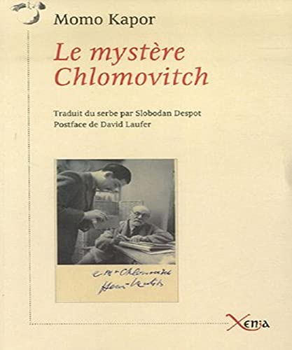 Le Mystere Chlomovitch von XENIA