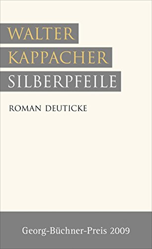 Silberpfeile: Roman von Deuticke Verlag