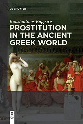 Prostitution in the Ancient Greek World von de Gruyter