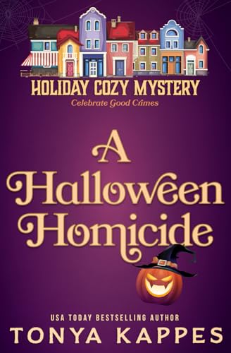 A Halloween Homicide (Holiday Cozy Mystery, Band 3)