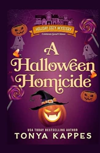 A Halloween Homicide (Holiday Cozy Mystery, Band 3)