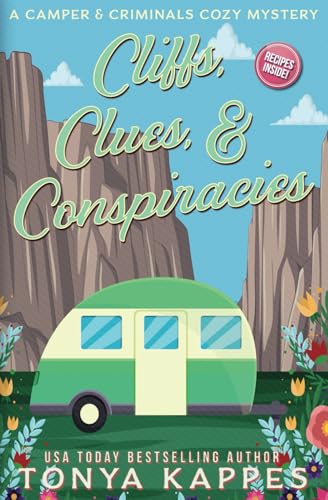 Cliffs, Clues, & Conspiracies (A Camper & Criminals Cozy Mystery Series, Band 40) von Independently published