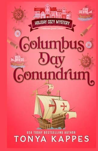 Columbus Day Conundrum (Holiday Cozy Mystery, Band 10) von Independently published
