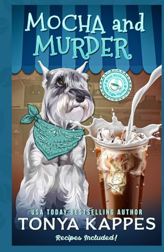 Mocha and Murder (Killer Coffee Mysteries, Band 2)