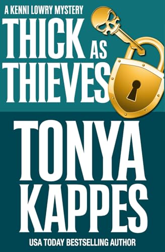 Thick As Thieves (Kenni Lowry Mystery, Band 11) von Independently published
