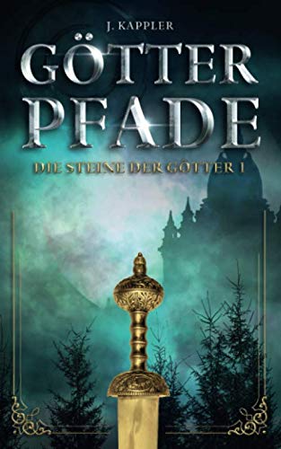 Götterpfade (Die Steine der Götter, Band 1) von Independently published