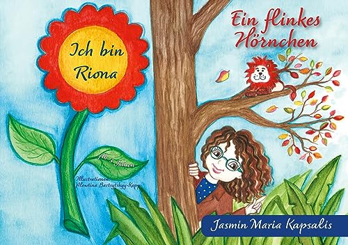 Ich bin Riona - Ein flinkes Hörnchen von Shaker Media