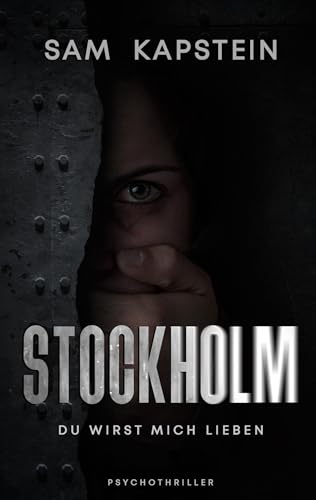 Stockholm: Du wirst mich lieben von BoD – Books on Demand
