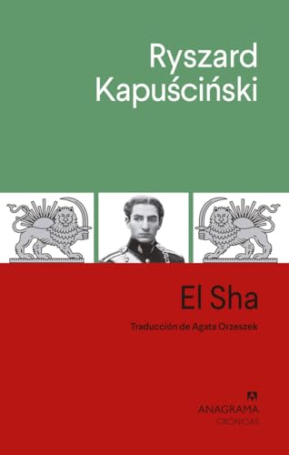 El Sha (Crónicas) von Editorial Anagrama