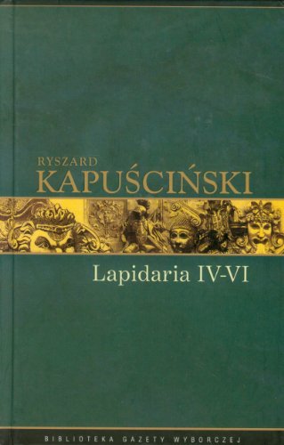 Lapidaria IV-VI Tom 7 (BIBLIOTEKA GAZETY WYBORCZEJ)