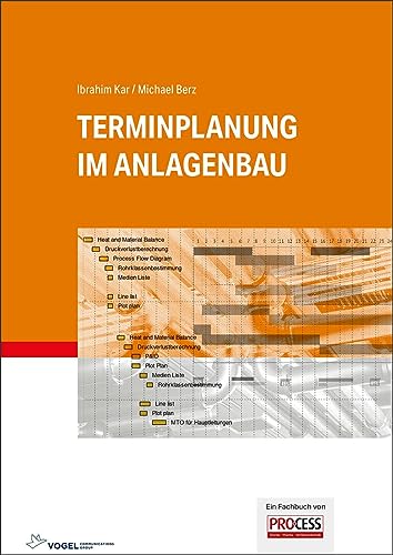 Terminplanung im Anlagenbau von Vogel Communications Group GmbH & Co. KG