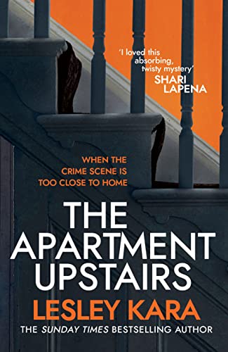 The Apartment Upstairs: The addictive and twisty new thriller from the bestselling author of The Rumour von Bantam Press