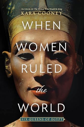 When Women Ruled the World: Six Queens of Egypt von National Geographic