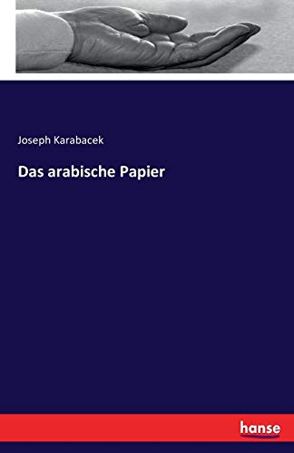 Das arabische Papier von Hansebooks