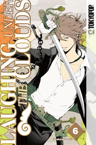 Laughing Under the Clouds, Volume 6 von TOKYOPOP GmbH