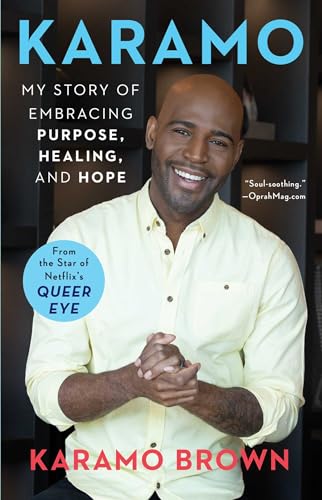 Karamo: My Story of Embracing Purpose, Healing, and Hope