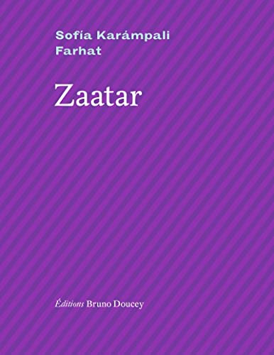 Zaatar Zaatar von BRUNO DOUCEY