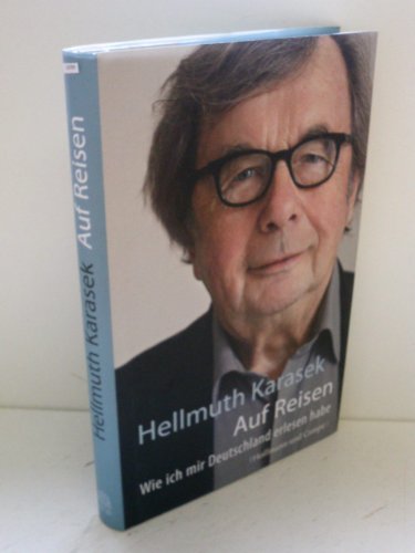 Auf Reisen: Wie ich mir Deutschland erlesen habe